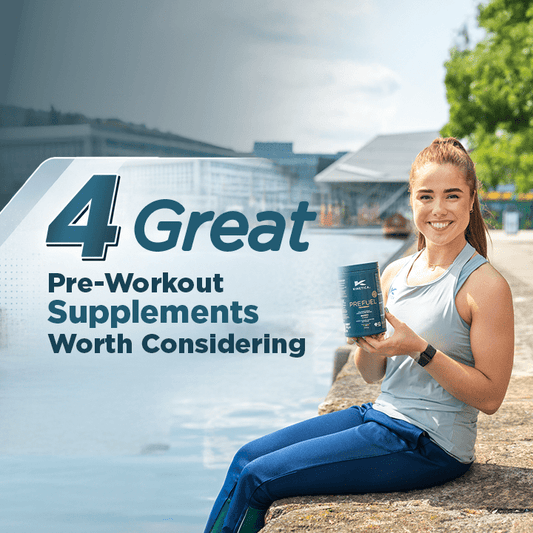 4 Great Pre-Workout Supplements Worth Considering - Kinetica Sports UK