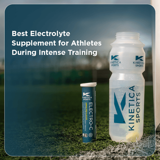 Best Electrolyte Supplement for Athletes During Intense Training - Kinetica Sports UK