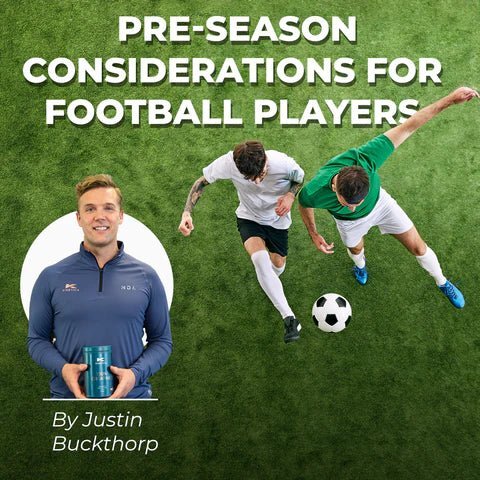 Pre-Season Consideration for Football Players - Kinetica Sports UK