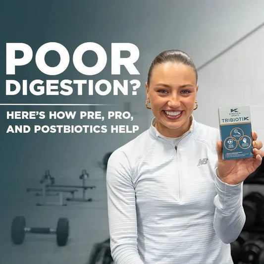 Poor Digestion? Here’s How Pre, Pro, and Postbiotic Benefits Gut Health - Kinetica Sports UK