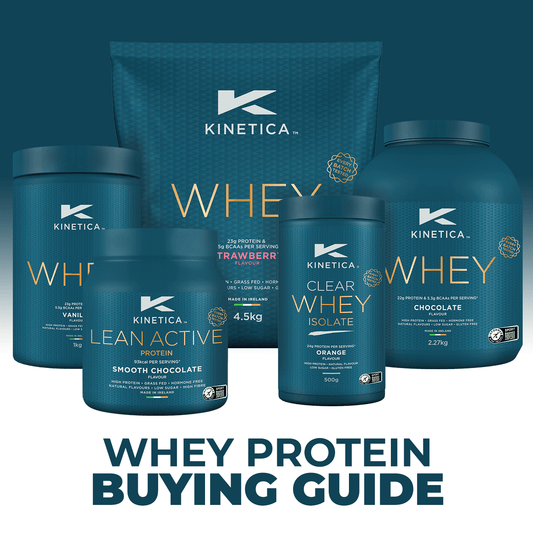 Whey Protein Buying Guide - Kinetica Sports UK