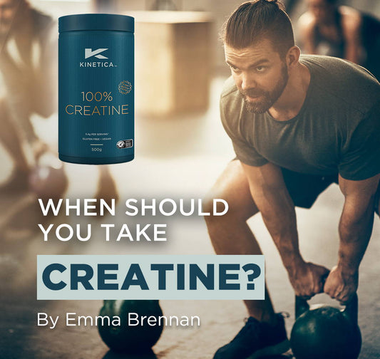 When Should You Take Creatine? That and More... - Kinetica Sports